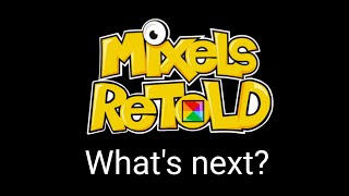 An Update on Mixels RETOLD