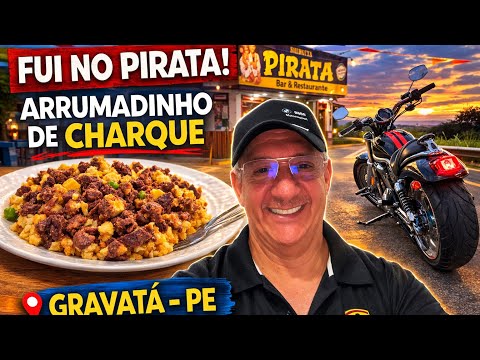 VIAGEM A GRAVATÁ - PIRATA BAR E RESTAURANTE-ARRUMADINHO DE CHARQUE 