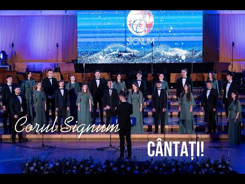 Cântați! - Corul SIGNUM  | Concert „THE KING OF KINGS”