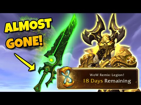 DO THIS Before Legion REMIX Is Gone FOREVER! | World of Warcraft: The War Within | Patch 11.2.7