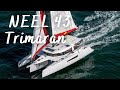 Sailboat tour 2022 | Walkthrough the sailing trimaran NEEL 43