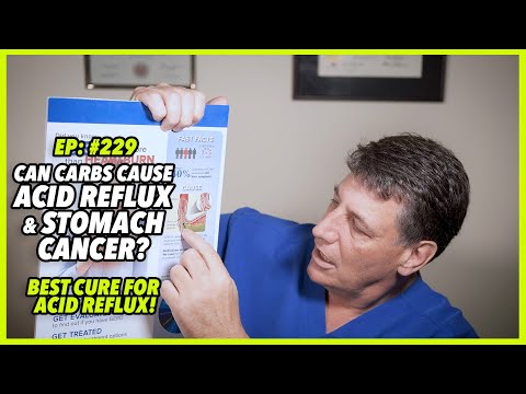 Ep:229 CAN CARBS CAUSE ACID REFLUX AND STOMACH CANCER? BEST CURE FOR ACID REFLUX!! - by Robert Cywes