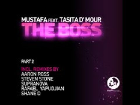 Mustafa feat. Tasita D'Mour - The Boss (Shane D Classic Vocal Mix)