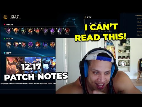 Tyler1 Reacts to LoL 12.17 Patch Notes