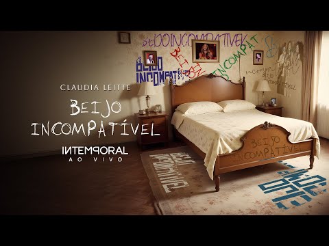 Beijo Incompatível  (Clipe Oficial) - Claudia Leitte, @marcosebelutti