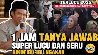 Download lagu TANYA JAWAB USTADZ ABDUL SOMAD ‼️ CERAMAH UAS LUCU SUPER LUCU 1JAM # 3 mp3