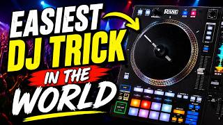 THE EASIEST DJ TRICK IN THE WORLD !