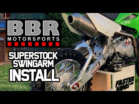 KLX110L - BBR Super Stock Swingarm Install
