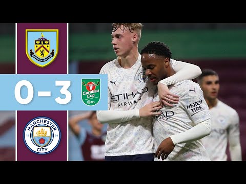 FC Burnley 0-3 FC Manchester City   ( Carabao Cup ...