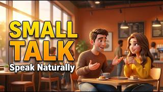 How Small Talk Can Improve Your English Speaking | Mr English Podcast Ep. 45