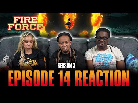 With the Sun at His Back | Fire Force S3 Ep 14 Reaction
