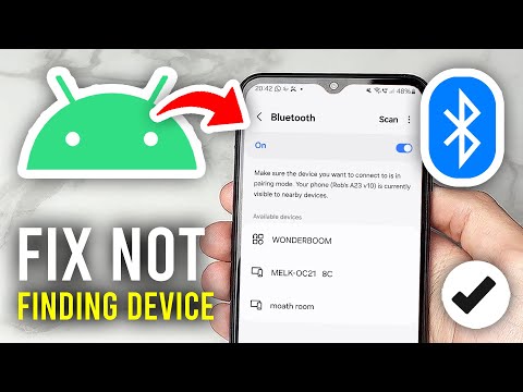 How To Fix Android Not Finding A Bluetooth Device - Full Guide
