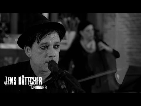DANKBAR (live) JENS BÖTTCHER & DAS ORCHESTER DES HIMMLISCHEN FRIEDENS