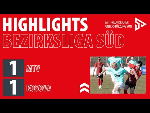 Bezirksliga Süd 2021/22 I  MTV vs. Kosova 1:1 (1:0)