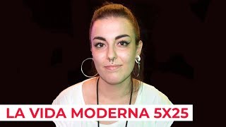 La Vida Moderna 5x25...es que un facha te mande un audio y digas que tienes un mensaje de VOX