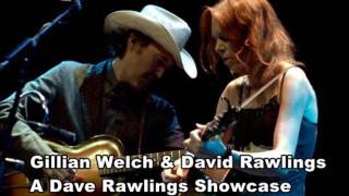 Gillian Welch & David Rawlings A Dave Rawlings Showcase