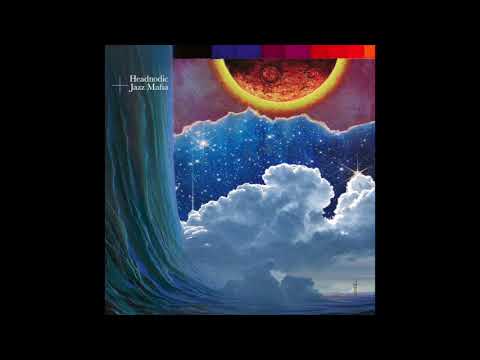 13. Headnodic & Jazz Mafia - Roll The Credits - Official Audio