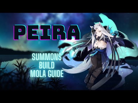 Peira - Summons, My F2P Build and Mola guide [Epic 7]