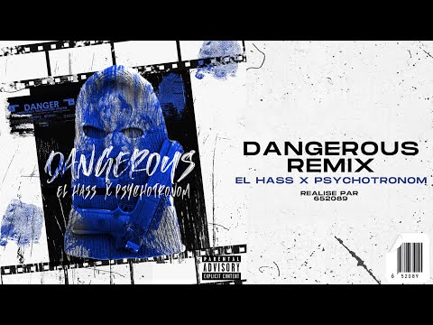 EL HASS X PSYCHOTRONOME - DANGEROUS II #DRILL_DZ