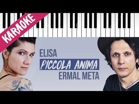 Ermal Meta feat. Elisa | Piccola Anima // Piano Karaoke con Testo