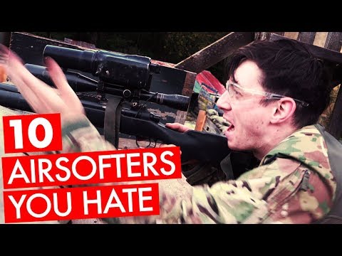 10 Kinds of Airsofters You Hate - Novritsch
