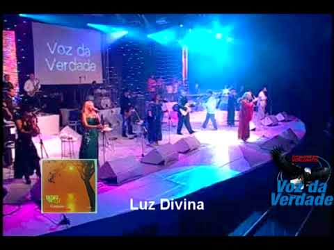 Voz da Verdade - "Luz Divina"