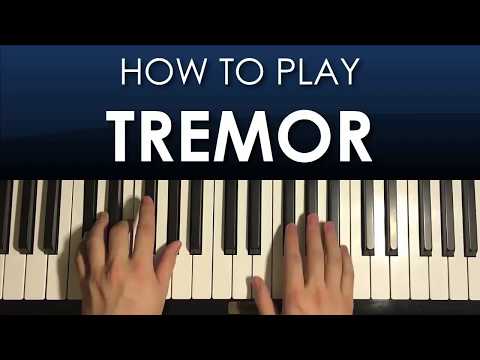 HOW TO PLAY - 'Tremor' - Martin Garrix (Piano Tutorial Lesson)