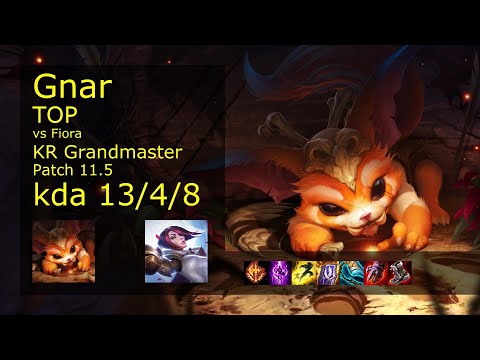 Gnar vs Fiora Top - KR Grandmaster 13/4/8 Patch 11.5 Gameplay // [롤] 나르 vs 피오라 탑