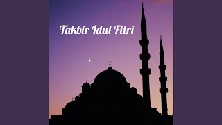 Download lagu Takbir Idul Fitri mp3