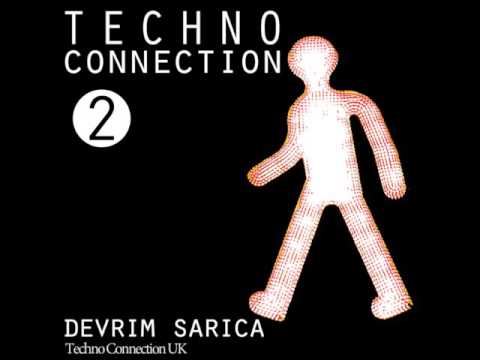 Devrim SARICA - Techno Connection 2