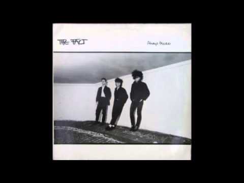The Fact - Always There (1986) Post Punk, Gothic Rock - Germany