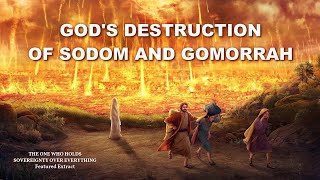 God&#39;s Destruction of Sodom and Gomorrah