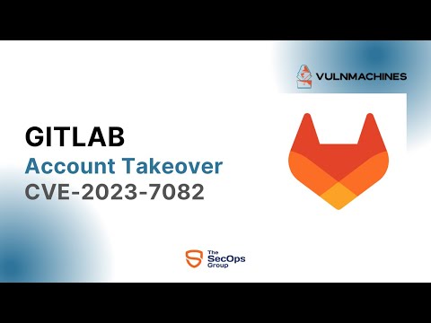 gitlab account takeover vulnerability | CVE-2023-7028 PoC