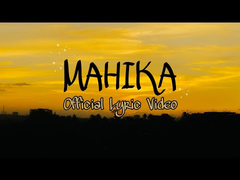 MAHIKA - Levaiz, DMN8, and Jcrwn (Official Lyric Video)