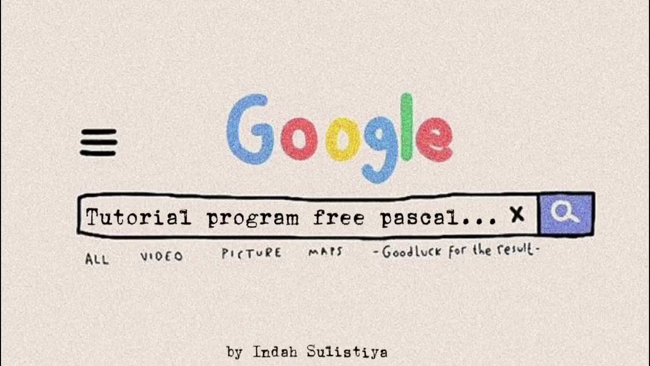 Tutorial Program Free Pascal | UTS Mata Kuliah Algoritma dan Pemrograman