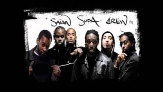 Saian supa crew - Doo Wee