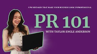 5 PR Mistakes That Make Your Business Look Unprofessional