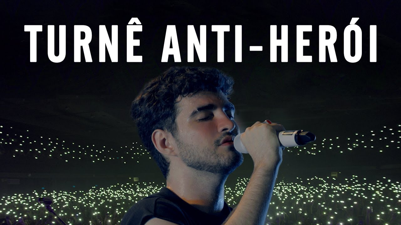 Jão – Turnê Anti-Herói (Ao Vivo) – Re-Uploaded
