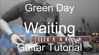Waiting - Green Day (GUITAR TUTORIAL/LESSON#152)