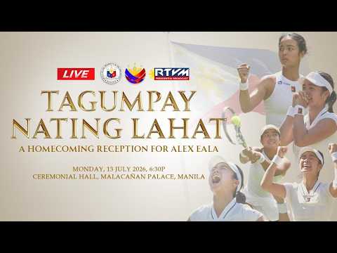 Tagumpay Nating Lahat: A Homecoming Reception for Alex Eala Malacañan Palace 07/13/2026