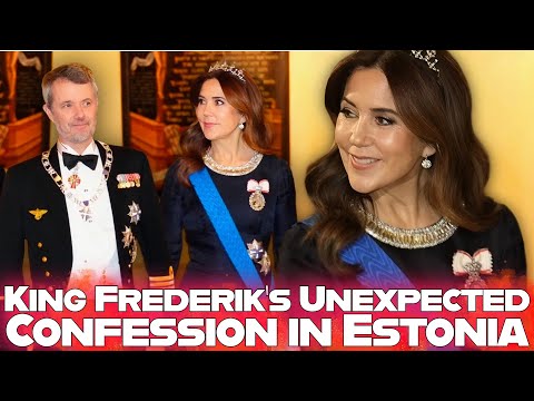 King Frederik’s Emotional Confession in Estonia and Queen Mary’s Stunning Royal Appearance