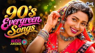 90s Evergreen Songs | 90s Sadabahar Gane | Old Is Gold | 90's Purane Gaane | 90's Old Movie Songs