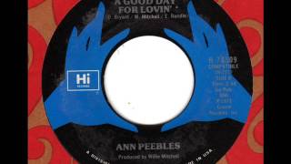 ANN PEEBLES  A good day for lovin'