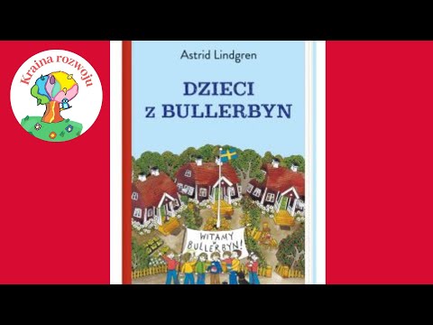 Streszczenie szczegółowe lektury Dzieci z Bullerbyn Część 2