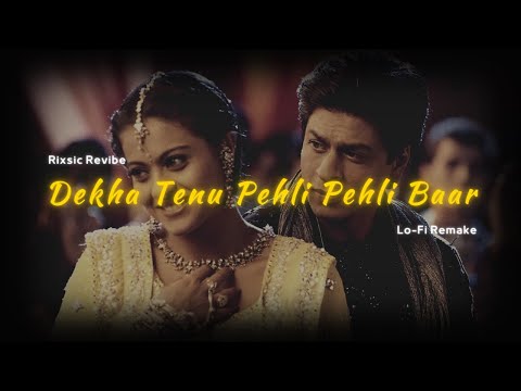 Dekha Tenu Pehli Pehli Baar Lofi [RIXSIC Revibe] - Udit Narayan | Alka Yagnik | K3G | Bollywood Lofi