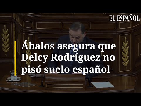Ábalos asegura que Delcy Rodríguez no pisó SUELO ESPAÑOL