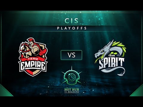 Empire vs Spirit Game 2 - TI7: CIS Regional Qualifiers Playoffs: Finals - @TobiWan @Fogged