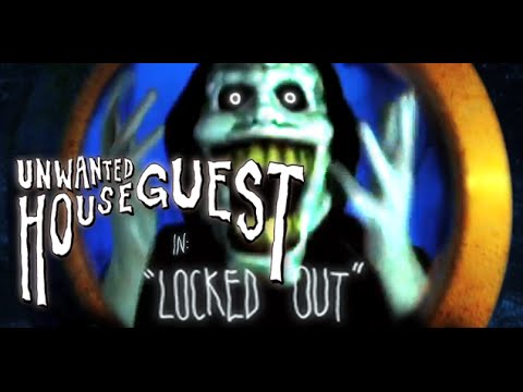 Unwanted Houseguest - Locked Out (Official Video)