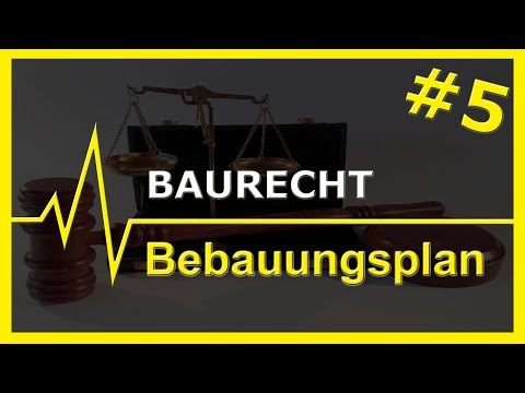 # 5 Baurecht | Bebauungsplan