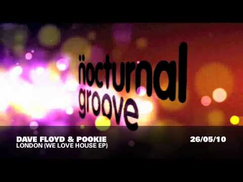 Dave Floyd & Pookie - We Love House EP (Nocturnal Groove)